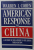 AMERICA 'S RESPONSE TO CHINA , A HISTORY OF SINO - AMERICAN RELATIONS by WARREN I. COHEN , 1989