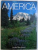 AMERICA , text SPENCER HART , design DON LONGABUCCO , 1992