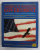 AMERICAN NATIONAL GOVERNMENT - INSTITUTIONS , POLICY , and PARTICIPATION by ROBERT S. ROSS , 1996 , PREZINTA UNELE SUBLINIERI CU MARKERUL *