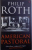 AMERICAN PASTORAL by PHILIP ROTH , 1998