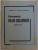 AMINTIRI de POLCOMNICUL IOAN SOLOMON , BIBLIOTECA PAMANT SI SUFLET OLTENESC , NR. 32 - 33 , 1935