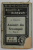 AMINTIRI DIN SEVASTOPOL de L. TOLSTOI , VOLUMUL I , 1909 , COPERTA CU COLT LIPSA