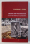 AMINTIRI DIN VIATA MILITARA - JURNALE DE RAZBOI SI PRIZONIERAT de CONSTANTIN C . POPIAN , 2007
