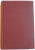 AMURG / NEVROZA / CA FULGU LA VANT ( EDITIA A II A ) / FARMEC (EDITIA A II A) de GEORGE CAIR , 1921 / 1924