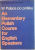 AN ELEMENTARY POLISH COURSE FOR ENGLISH SPEAKERS, W POLSCE PO POLSKU de MARIA GRALA, WANDA PRZYWARSKA, 1981