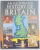 AN ILLUSTRATED HISTORY OF BRITAIN by DAVID McDOWALL , 1989 * PREZINTA SUBLINIERI