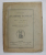 ANALELE ACADEMIEI ROMANE - SERIA II , TOMUL XXXVIII , 1915 - 1916 , MEMORIILE SECTIUNII LITERARE , APARUTA 1916