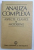 ANALIZA COMPLEXA - ASPECTE CLASICE SI MODERNE , coordonatoare CABIRIA ANDREIAN CAZACU , 1988