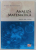 ANALIZA MATEMATICA , NOTE DE CURS de RADU MICULESCU , 2017
