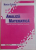 ANALIZA MATEMATICA , NOTIUNI TEORETICE SI PROBLEME REZOLVATE de MIRCEA OLTEANU , 2004