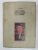 ANATOMIA ANIMALELOR DOMESTICE de GHETIE V. , 1957 , PREZINTA URME DE UZURA *