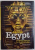 ANCIENT EGYPT  - ARCHAEOLOGY UNLOCKS THE SECRETS OF EGYPT' S PAST ( NATIONAL GEOGRAPHIC  INVESTIGATES ) , by JILL RUBALCABA ,  consultant JANICE KAMRIN , 2007