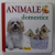 ANIMALE DOMESTICE , MINIALBUM CU PAGINI CARTONATE , PENTRU COPII , 2013