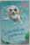 ANIMALUTELE FERMECATE DIN PADUREA INROURATA - PADDY CATELUSUL de LILY SMALL , 2019 , MICA INSEMNARE PE PAGINA DE GARDA