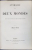 ANNUAIRE DES DEUX MONDES, HISTOIRE GENERALE DES DIVERS ETATS 1853-1854 - PARIS, 1854