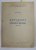 ANTOLOGIA DE LA LITERATURA ESPANOLA , CURS UNIVERSITAR , SIGLO XVIII de SILVIA VISCAN , 1970  , DEDICATIE *