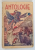 ANTOLOGIE de CONST. I. BONDESCU , D. MARACINEANU , EDITIA A IV A , 1941