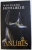 ANUBIS de WOLFGANG HOHLBEIN , 2010, WOLFGANG HOHLBEIN
