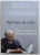 APROAPE DE CASA, VIATA, CREDINTA SI SFARSITUL ALERGARII de BILLY GRAHAM , 2011