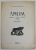 APULUM , REVISTA DE ARHEOLOGIE - ISTORIE - ETNOGRAFIE , NR. XVIII - EXTRAS , SUBIECT : '' VIORELELE JUNIMEI STUDIOASE DIN BLAJ '' 1860 ...de ANA TATAI si CORNEL TATAI - BALTA , 1980 , DEDICATIE *