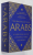 ARABS A 3000 - YEAR HISTORY OF PEOPLES , TRIBES AND EMPIRES by TIM MACKINTOSH - SMITH , 2019