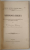 ARHEOLOGIA  BIBLICA de C. CHIRICESCU , 1903 , COPERTE BROSATE , REFACUTE