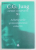ARHETIPURILE SI INCONSTIENTUL COLECTIV , OPERE , VOLUMUL IX , PARTEA A I - A de C. G. JUNG , 2014