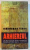 ARHIEREUL de IEROMONAH TIHON , 2009 * PREZINTA SUBLINIERI CU CREIONUL
