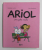 ARIOL: UNE JOLIE VACHE par EMMANUEL GUIBERT / MARC BOUTAVANT , 2011