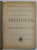 ARISTOFAN SI CONTEMPORANII SAI de ST. BEZDECHI , 1922, LEGATURA CARTONATA