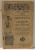 ARITMETICA SI GEOMETRIE PENTRU CLASA IV-A PRIMARA URBANA de P. DULFU, C. GEORGESCU, I. GHIATA , 1926