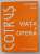 ARON COTRUS , VIATA SI OPERA , STUDIU MONOGRAFIC de ALEXANDRU RUJA , 1996