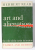 ART AND ALIENATION par HERBERT READ , THE ROLE OF THE ARTIST IN SOCIETY , 1967