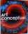 ART CONCEPTUEL , 2005