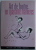 ART DE FOUTRE EN QUARANTE MANIERES , notes et postface par MICHEL DELON , 2005