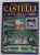 ARTE E STORIA - CASTELLI E CITTA DELLA LOIRA , EDIZIONE ITALIANA , ANII '2000