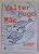 AS DOENCAS DO BRASIL de VALTER HUGO MAE , EDITIE IN LIMBA PORTUGHEZA , 2021
