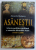 ASANESTII - ISTORIA POLITICO - MILITARA A STATULUI DINASTIEI ASAN ( 1185 - 1280 ) de ALEXANDRU MADGEARU , 2014
