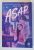 ASAP de AXIE OH , 2024 * COTOR INTARIT CU SCOTCH