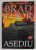 ASEDIU de BRAD THOR , THRILLER POLITIC , 2007