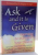 ASK AND IT IS GIVEN , LEARNING TO MANIFEST YOUR DESIRES de WAYNE W. DYER , 2004