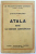 ATALA / RENE / LE DERNIER ABENCERAGE par CHATEAUBRIAND , 1938