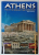 ATHENS , THE CITY OF INTELLECT AND DEMOCRACY , MITH and HISTORY , 2006
