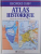 ATLAS HISTORIQUE  - L ' HISTOIRE DU MONDE EN 317 CARTES par GEORGES DUBY , 1989