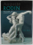 AUGUSTE RODIN , MASTER OF SCULPTURE by IRENE KORN , 1997