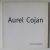 AUREL COJAN  , GALERIE MARGARON , EXPOSITION DU 22 SEPTEMBRE AU 24 OCTOBRE , 1988 , CATALOG IN LIMBA FRANCEZA