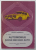AUTOMOBILE , SOFER MECANIC AUTO , MANUAL PENTRU SCOLI PROFESIONALE , ANUL III de GH. FRATILA si M.V. POPA , 1993