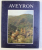 AVEYRON , RICHESSES DE FRANCE , 1987