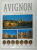 AVIGNON , THE CITY OF THE POPES , 1998