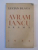 AVRAM IANCU. DRAMA de LUCIAN BLAGA, EDITIA I  1934